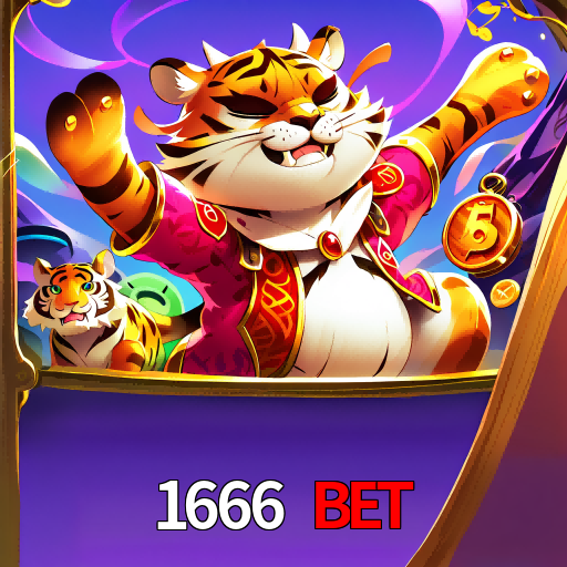 bet 1666 bet